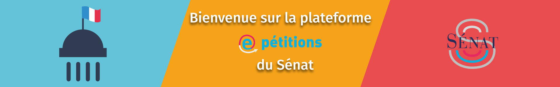 bannière Bienvenue sur la plateforme e-pétition du Sénat